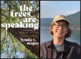 The Trees are Speaking by Lynda Mapes ...
