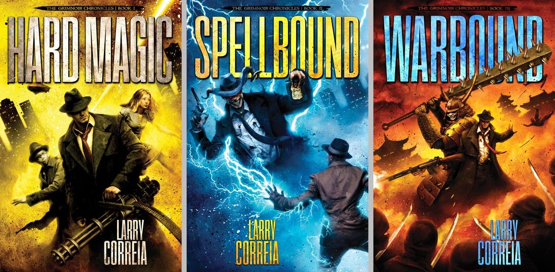 The Grimnoir Chronicles by Larry Correia