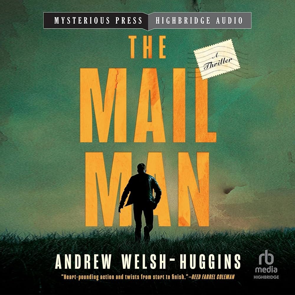 The Mailman: Andrew Welsh-Huggins: 9798228373051: Amazon.com: Books