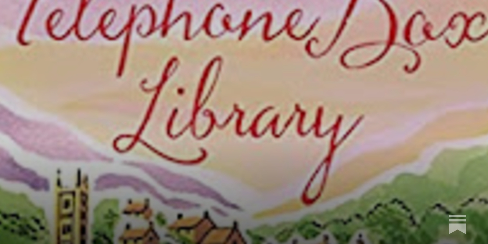 Review: The Telephone Box Library - by Kaley @ Books Etc.