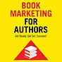 Book Marketing for Authors