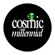 COSMIC MILLENNIAL