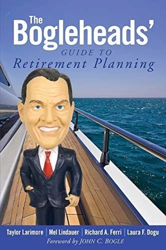 The Bogleheads' Guide to Retirement Planning by Taylor Larimore NEW - Picture 1 of 1