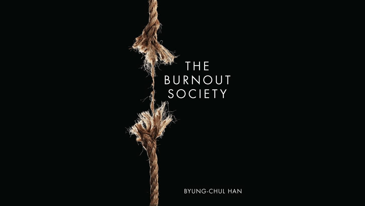 The Burnout Society – Byung Chul Han - Ian O'Neill Psychotherapy