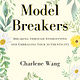 Model Breakers 
