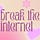 Break the Internet