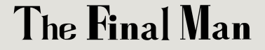 The Final Man