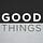 Good Things