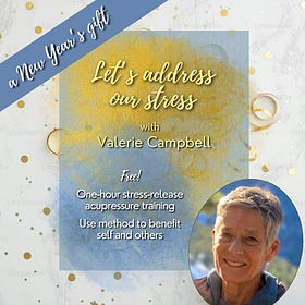☀️ REPLAY: "Address Your Stress!" self-acupressure training with Val Campbell