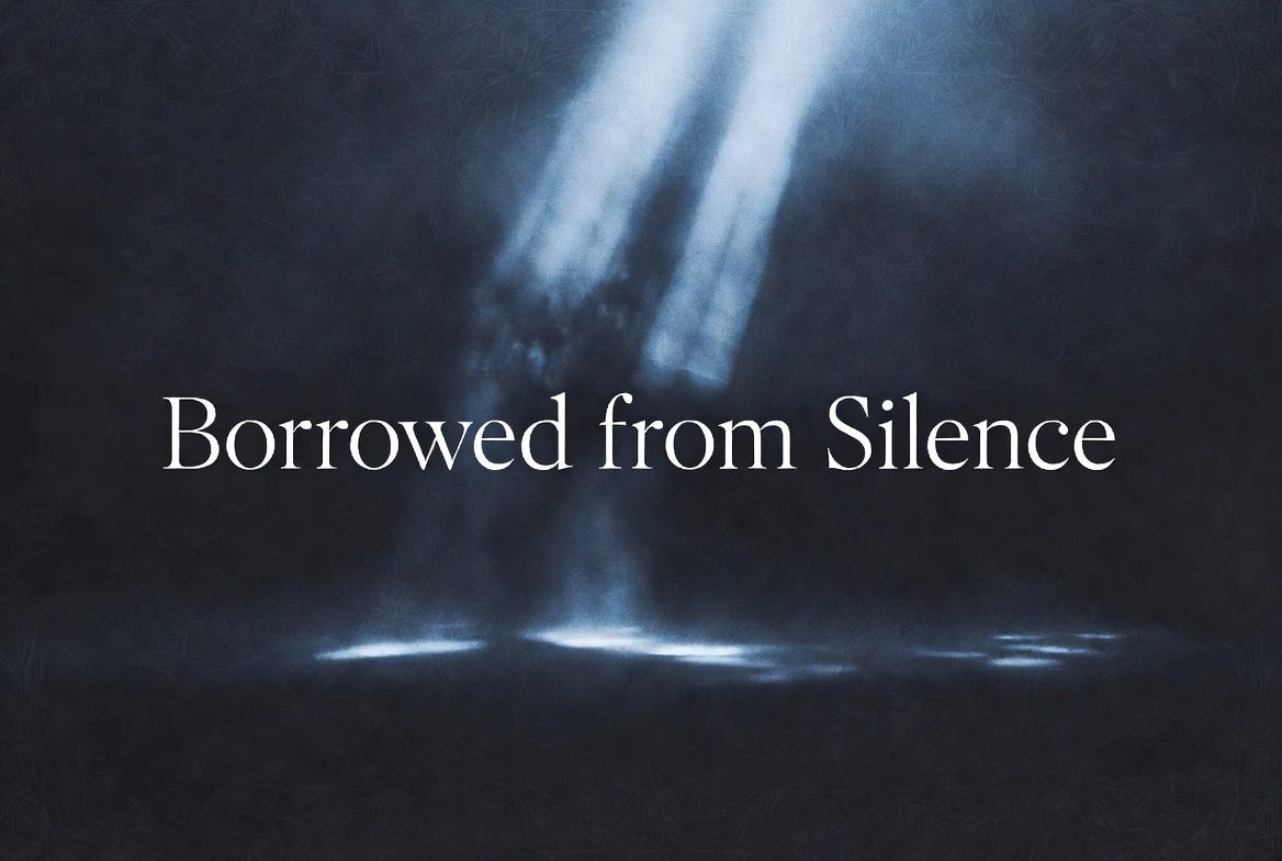 Borrowed from Silence | Yacham