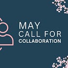 May Call for Collaboration