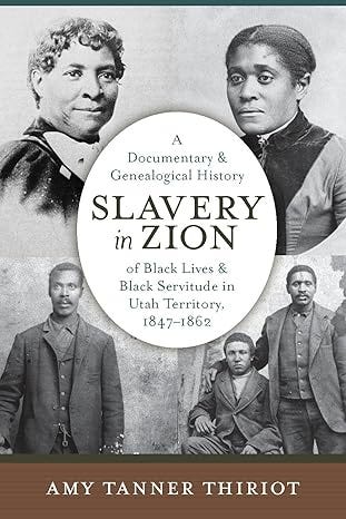 Images of Dunmores War, Slavery in Zion and Pacific Northwest Quarterly