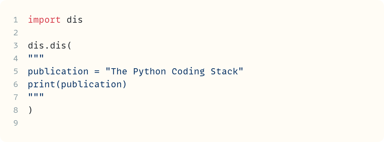 Python Backstage • Disassembling Python Code Using the `dis` Module