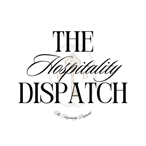 The Hospitality Dispatch