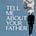 Tell Me About Your Father's avatar