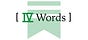 IV Words Stacked