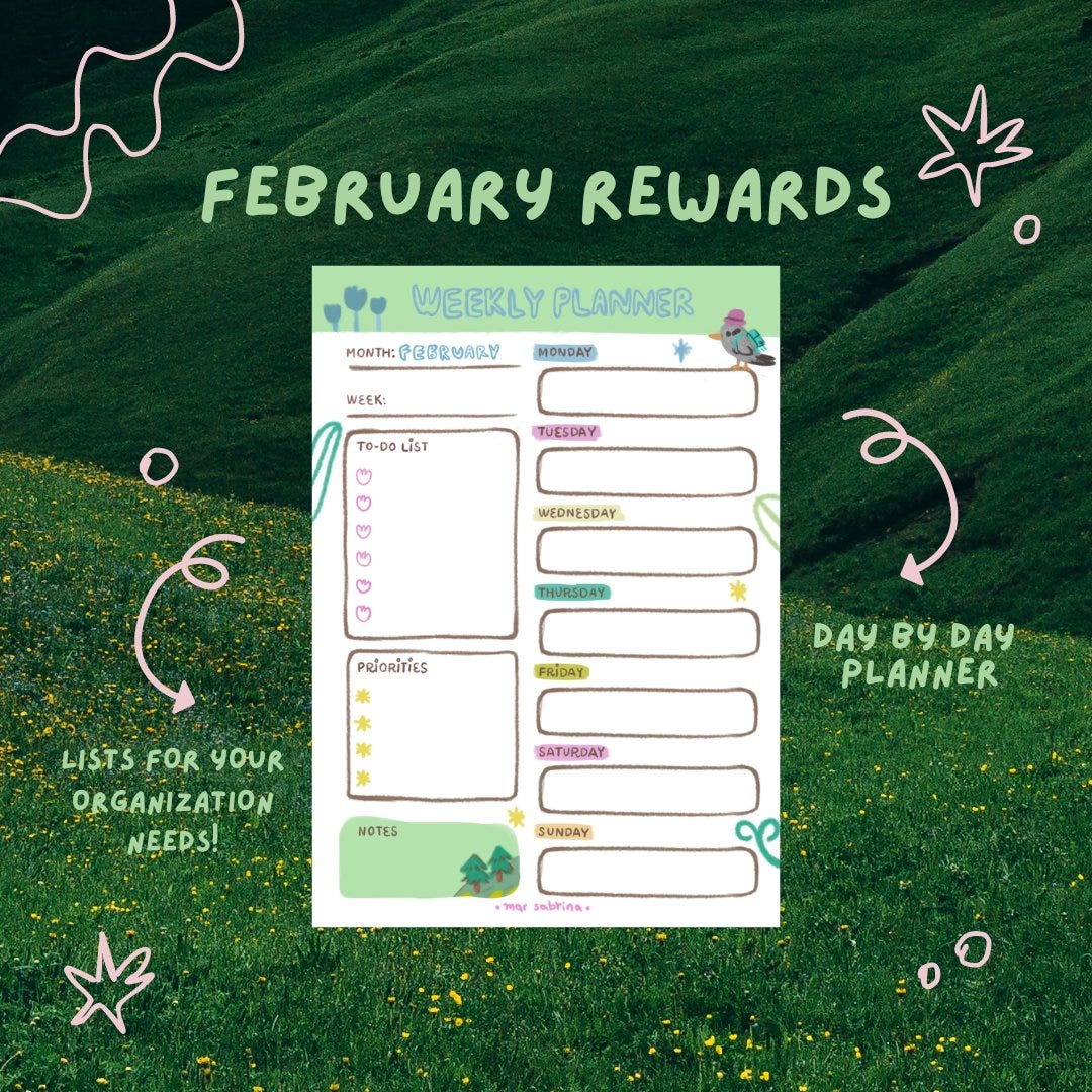 February weekly planner illustrated with cute flowers, leaves and a bird with a backpack, in front of a green landscape. There's text that reads: day by day planner and lists for your organization needs.