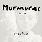 Murmures Créatifs