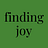 Finding Joy