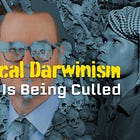 Biopolitical Darwinism: America Is Being Culled