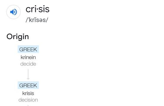 Crisis is a decision point