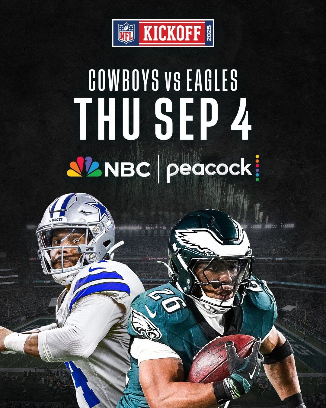 SNF] The Dallas Cowboys at the Philadelphia Eagles will open the 2025 NFL  season on September 4th. : r/cowboys