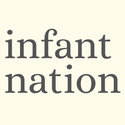 Infant Nation