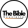 The Bible Newsletter