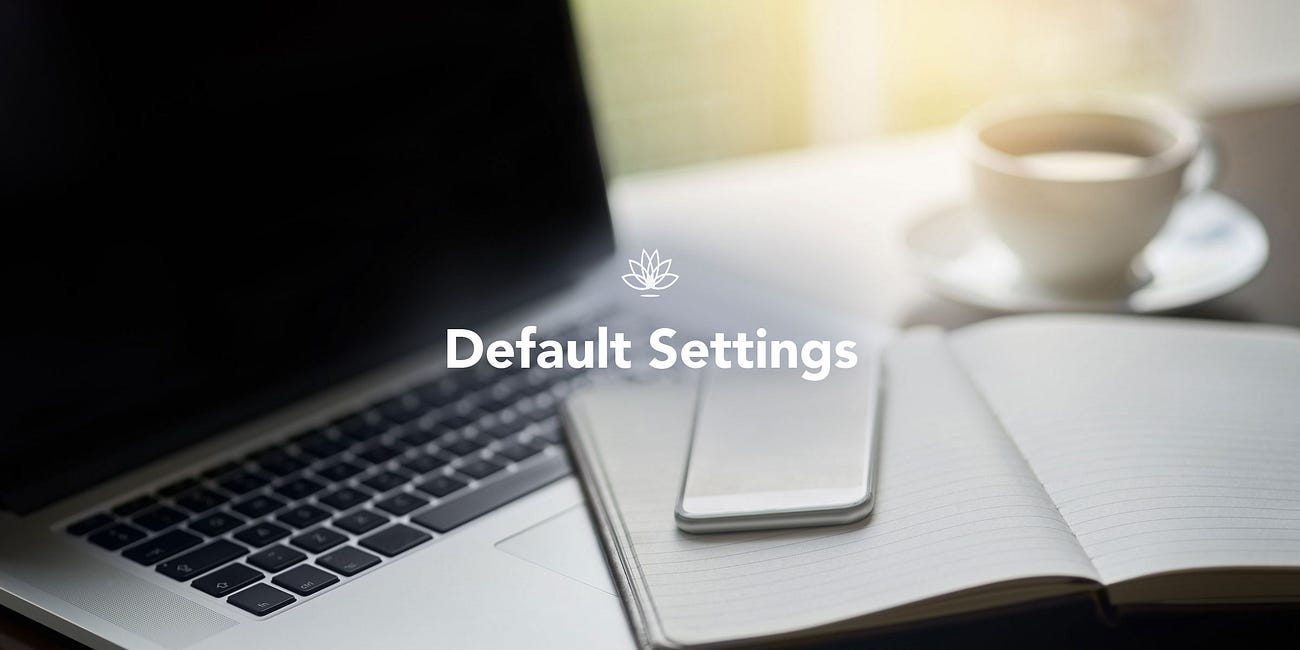 Default Settings