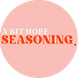 A BIT MORE SEASONING.'s avatar