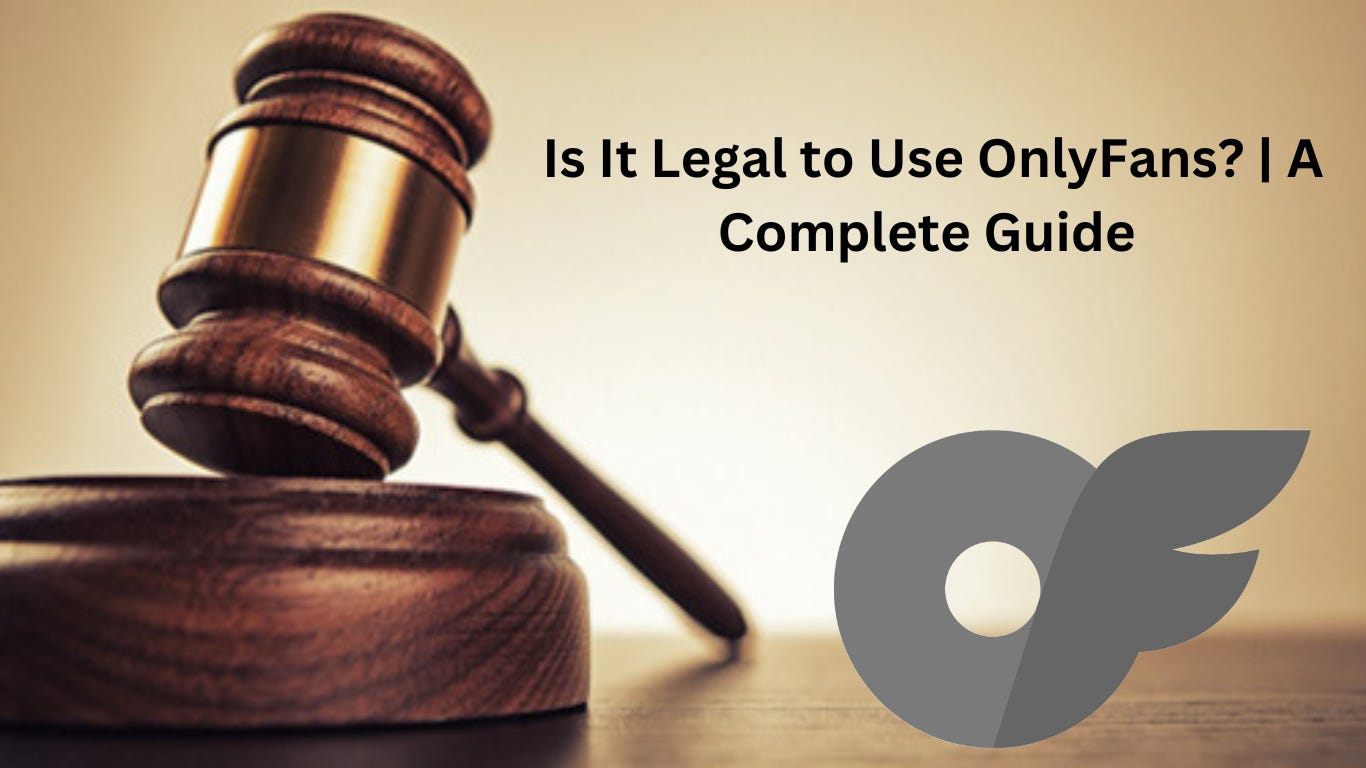 is it legal to use OnlyFans