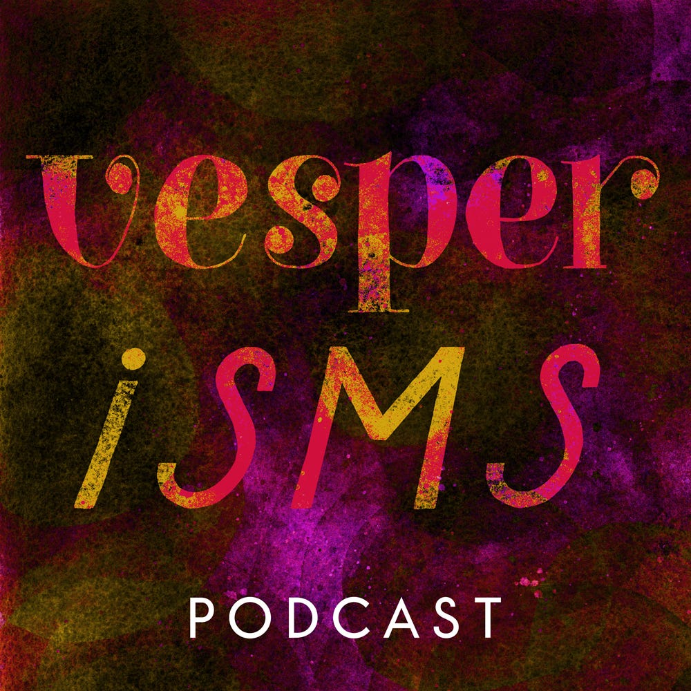 Vesperisms: The Art of Thinking for Yourself