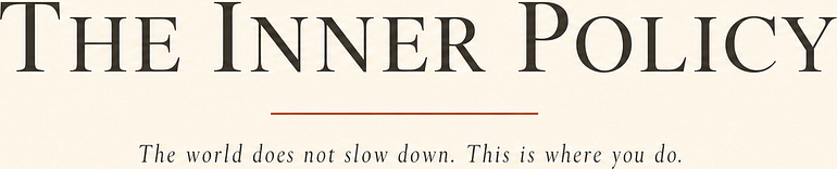 The Inner Policy