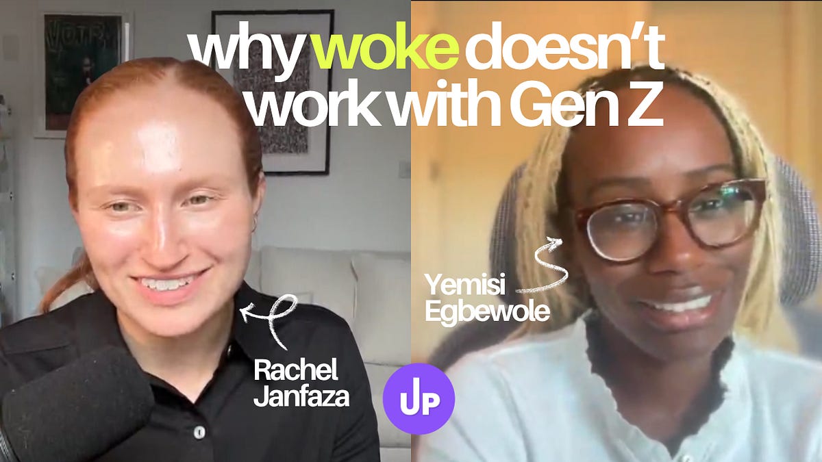 Why Woke Doesn’t Work With Gen Z