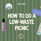 How to do a low-waste picnic