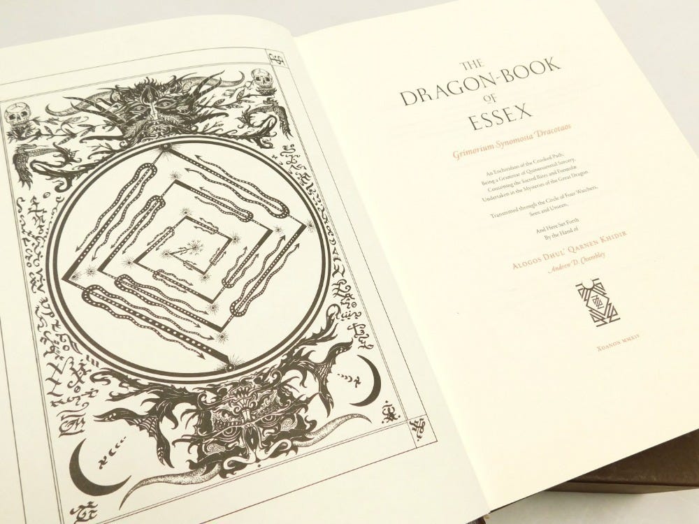 Chumbley (Andrew D). The Dragon-Book of Essex, Grimoirium Synomsia  Dracotaos, first limited edition 18/808, published by Xoanon 2014, with  slip case.