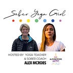 Sober Yoga Girl (Alexandra McRobert)