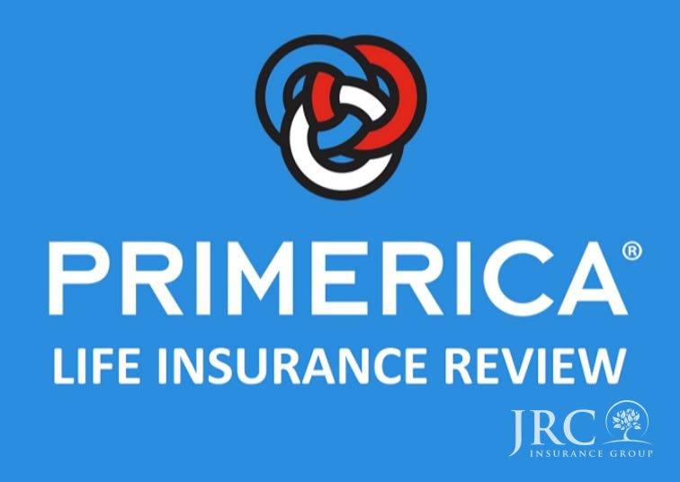 Primerica Life Insurance Review: Buy or Sell? | JRC Insurance Group™
