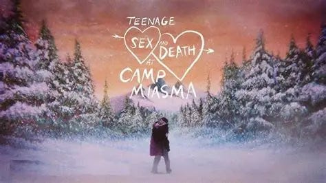 See TEENAGE SEX AND DEATH AT CAMP MIASMA Early On Preview Tour