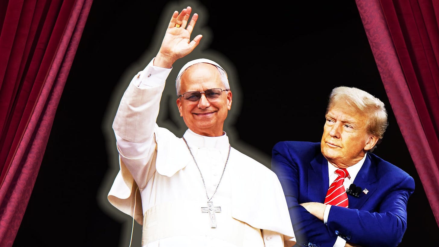 Why Pope Leo XIV is More than One Small Stand Against Trump Why Pope Leo XIV is More than One Small Stand Against Trump