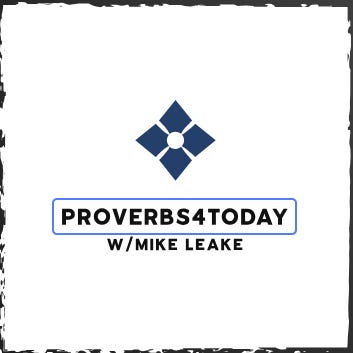 Proverbs 4 Today
