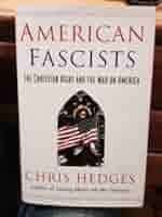 American Fascists The Christian Right ...