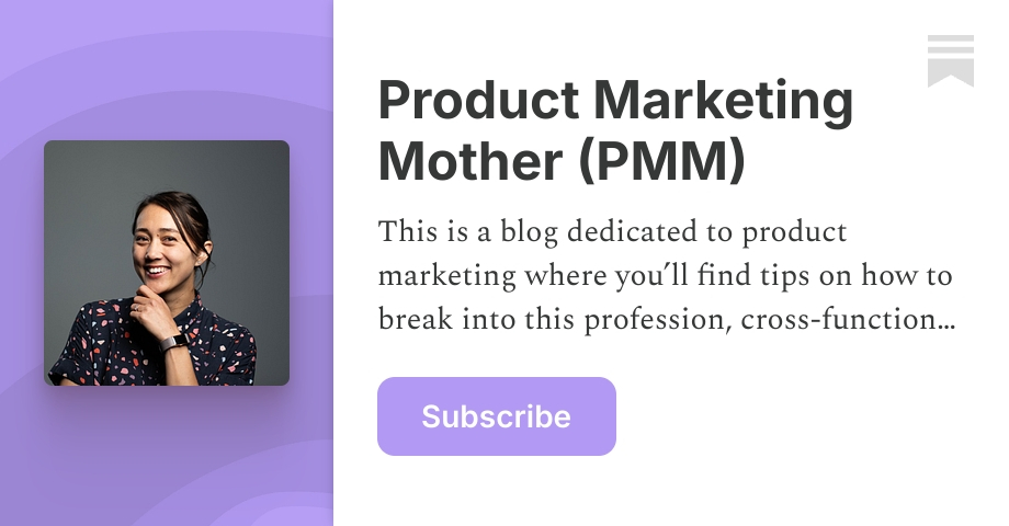 Product Marketing Mother (PMM) | Jade Kim Monsen | Substack