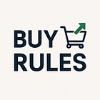 📈 Buy Rules: How to Enter Like a Pro
