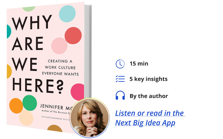 Why Are We Here Jennifer Moss Next Big Idea Club Book Bite Why Are We Here Jennifer Moss Next Big Idea Club Book Bite