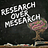 Research Over Mesearch