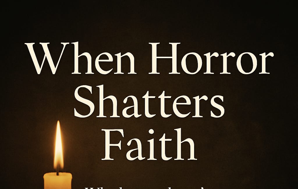 When Horror Shatters Faith: A Response to Kemi Badenoch