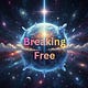 Breaking Free Journey
