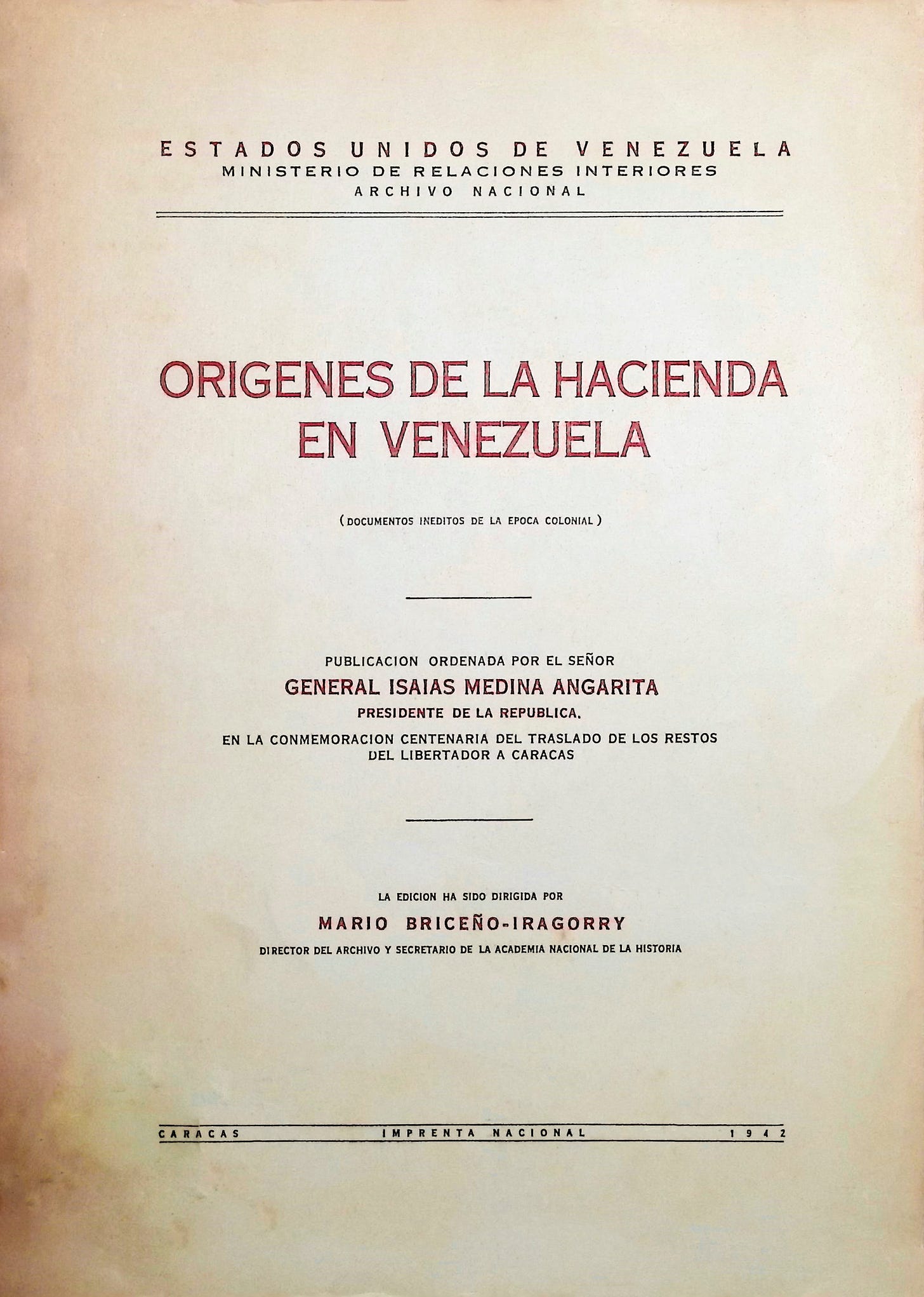 Orígenes de la Hacienda en Venezuela: Documentos inéditos de la época colonial Orígenes de la Hacienda en Venezuela: Documentos inéditos de la época colonial