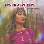 Inner Alchemy Transmissions ✨🪄